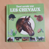 Livre Tout savoir sur les chevaux