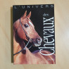 Livre L'Univers des Chevaux