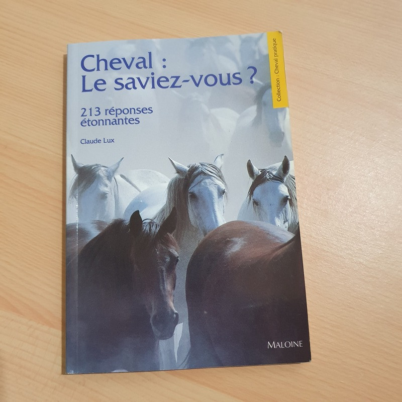 Cheval: le saviez-vous?