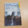 Cheval: le saviez-vous?